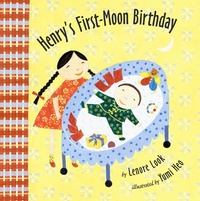 Enlarge image Cover: Henry's First-Moon Birthday - Atheneum Books for Young Readers