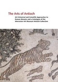 Cover: The Arts of Antioch - Princeton University Press