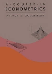 Enlarge image Cover: A Course in Econometrics - Harvard University Press