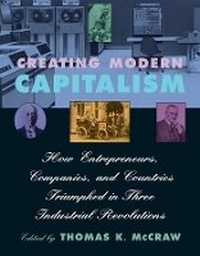 Enlarge image Cover: Creating Modern Capitalism - Harvard University Press