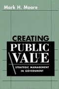 Cover: Creating Public Value - Harvard University Press