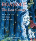 Cover: Roanoke, the Lost Colony - Simon & Schuster Books for Young Readers