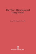 Cover: The Two-Dimensional Ising Model - Harvard University Press