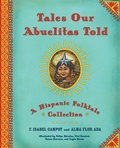 Cover: Tales Our Abuelitas Told - Atheneum Books for Young Readers