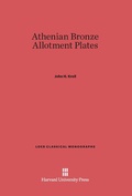 Cover: Athenian Bronze Allotment Plates - Harvard University Press