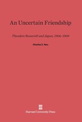 Cover: An Uncertain Friendship - Harvard University Press