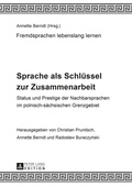 Cover: Sprache als Schl&uuml;ssel zur Zusammenarbeit - Peter Lang Verlag