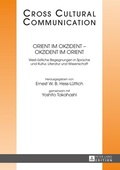 Cover: Orient im Okzident - Okzident im Orient - Peter Lang Verlag