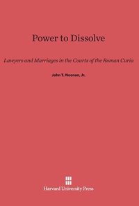 Bild: Power to Dissolve - Harvard University Press