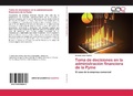 Cover: Toma de decisiones en la administracion financiera de la Pyme - Editorial Acad&eacute;mica Espa&ntilde;ola