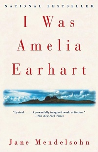 Abbildung von: I Was Amelia Earhart - Random House USA Inc