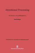 Cover: Attentional Processing - Harvard University Press