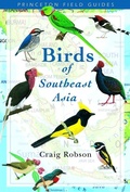 Cover: Birds of Southeast Asia - Princeton University Press