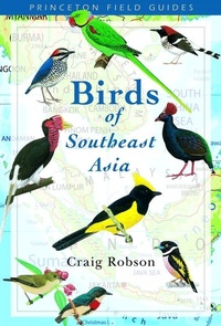Enlarge image Cover: Birds of Southeast Asia - Princeton University Press