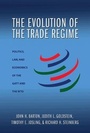 Cover: The Evolution of the Trade Regime - Princeton University Press