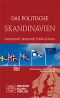 Cover: Das politische Skandinavien - Wochenschau Verlag