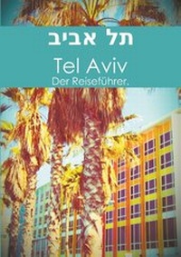 Abbildung von: Tel Aviv - BoD - Books on Demand