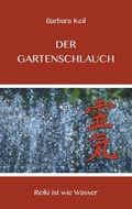 Cover: Der Gartenschlauch - BoD - Books on Demand