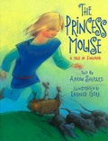 Cover: The Princess Mouse - Atheneum Books for Young Readers