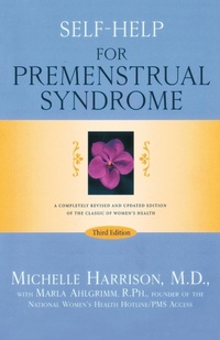 Enlarge image Cover: Self-Help for Premenstrual Syndrome - Random House USA Inc