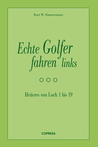 Abbildung von: Echte Golfer fahren links - Copress