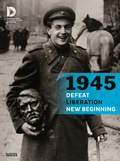 Cover: 1945 - Defeat. Liberation. New Beginning - Theiss in Herder