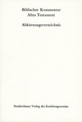 Cover: Biblischer Kommentar Altes Testament - Abk&uuml;rzungsverzeichnis - Vandenhoeck & Ruprecht