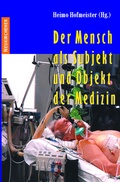 Cover: Der Mensch als Subjekt und Objekt der Medizin - Vandenhoeck & Ruprecht