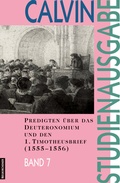 Cover: Predigten &uuml;ber das Deuteronomium und den 1. Timotheusbrief (1555-1556) - Vandenhoeck & Ruprecht