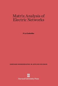 Enlarge image Cover: Matrix Analysis of Electric Networks - Harvard University Press