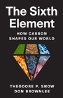 Cover: The Sixth Element - Princeton University Press