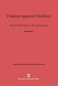 Cover: Violence Against Children - Harvard University Press