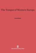 Cover: The Temper of Western Europe - Harvard University Press