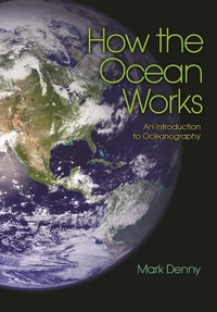 Enlarge image Cover: How the Ocean Works - Princeton University Press