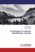 Cover: A prologue to species distribution models - LAP Lambert Academic Publishing