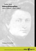 Cover: M&auml;nnerbiographien. Neue M&auml;nner, neue V&auml;ter? - Edition Ruprecht