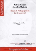 Cover: Deutsche P&auml;dagoginnen der Gegenwart - Edition Ruprecht
