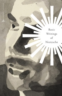 Enlarge image Cover: Basic Writings of Nietzsche - Modern Library Inc