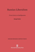 Cover: Russian Liberalism - Harvard University Press