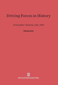 Enlarge image Cover: Driving Forces in History - Harvard University Press