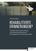 Cover: Rehabilitierte Erinnerungen? - Klartext