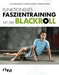 Cover: Funktionelles Faszientraining mit der BLACKROLL&reg; - Riva