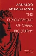 Cover: The Development of Greek Biography - Harvard University Press