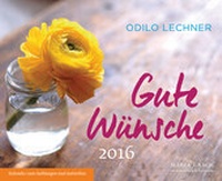 Enlarge image Cover: Gute Wünsche 2016 - Klosterverlag Maria Laach