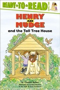 Cover: Henry and Mudge and the Tall Tree House - Simon Spotlight