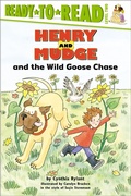 Cover: Henry and Mudge and the Wild Goose Chase - Simon Spotlight