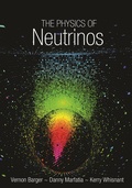 Cover: The Physics of Neutrinos - Princeton University Press