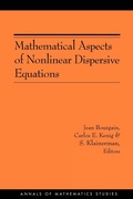 Cover: Mathematical Aspects of Nonlinear Dispersive Equations - Princeton University Press