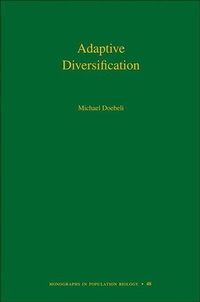 Enlarge image Cover: Adaptive Diversification - Princeton University Press