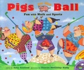 Cover: Pigs on the Ball: Fun with Math and Sports - Simon & Schuster Ltd